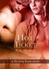 Hot Ticket by KA Mitchell