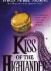 Kiss of the Highlander by Karen Marie Moning