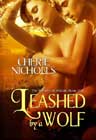 Leashed by a Wolf by Cherie Nicholls