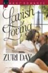 Lavish Loving by Zuri Day