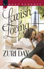 Lavish Loving by Zuri Day