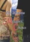 Meagan’s Chance by LC Monroe