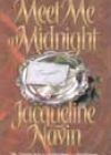 Meet Me at Midnight by Jacqueline Navin