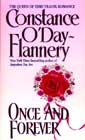 Once and Forever by Constance O'Day-Flannery