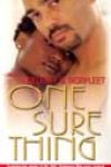 One Sure Thing by Celeste O Norfleet