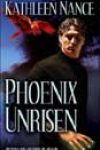 Phoenix Unrisen by Kathleen Nance