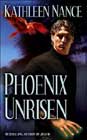 Phoenix Unrisen by Kathleen Nance