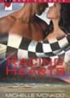 Racing Hearts by Michelle Monkou