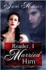 Reader, I Married Him by Janet Mullany