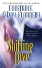Shifting Love by Constance O'Day-Flannery