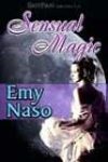 Sensual Magic by Emy Naso