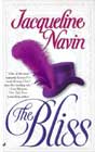 The Bliss by Jacqueline Navin
