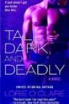 Tall, Dark and Deadly by Lorie O’Clare