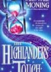 The Highlander’s Touch by Karen Marie Moning