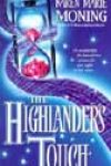 The Highlander’s Touch by Karen Marie Moning