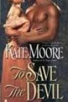 To Save the Devil by Kate Moore