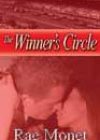 The Winner’s Circle by Rae Monet