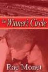 The Winner’s Circle by Rae Monet