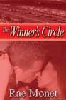 The Winner's Circle by Rae Monet