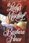 A Lady’s Mischief by Barbara Pierce