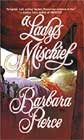 A Lady's Mischief by Barbara Pierce