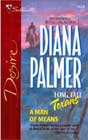 A Man of Means by Diana Palmer