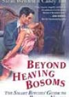 Beyond Heaving Bosoms by Sarah Wendell and Candy Tan