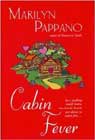 Cabin Fever by Marilyn Pappano