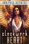 Clockwork Heart by Dru Pagliassotti