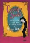 Creepy Susie and 13 Other Tragic Tales for Troubled Children by Angus Oblong