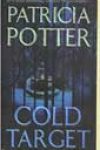 Cold Target by Patricia Potter