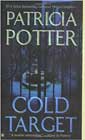 Cold Target by Patricia Potter