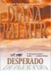 Desperado by Diana Palmer