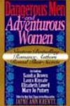 Dangerous Men and Adventurous Women by Various Authors