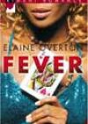 Fever by Elaine Overton