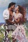 Gambler’s Daughter by Ruth Owen