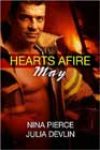 Hearts Afire: May by Nina Pierce and Julia Devlin