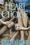 Heart Choice by Robin D Owens