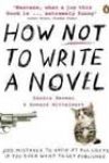 How Not to Write a Novel by Howard Mittelmark and Sandra Newman