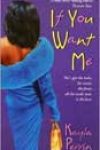 If You Want Me by Kayla Perrin