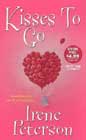 Kisses to Go by Irene Peterson