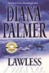 Lawless by Diana Palmer