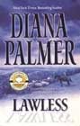 Lawless by Diana Palmer