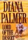 Lord of the Desert by Diana Palmer