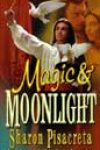 Moonlight & Magic by Sharon Pisacreta