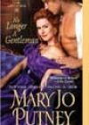 No Longer a Gentleman by Mary Jo Putney