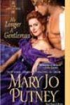 No Longer a Gentleman by Mary Jo Putney