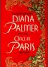 Once in Paris by Diana Palmer