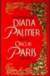 Once in Paris by Diana Palmer