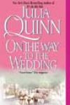 On the Way to the Wedding by Julia Quinn